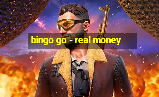 bingo go - real money