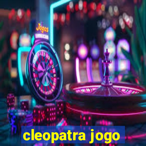 cleopatra jogo