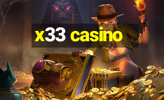 x33 casino