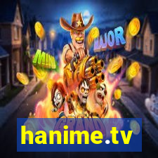 hanime.tv