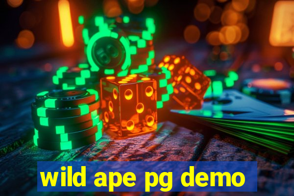 wild ape pg demo