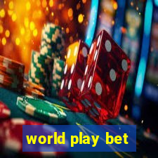 world play bet