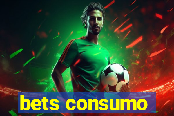 bets consumo