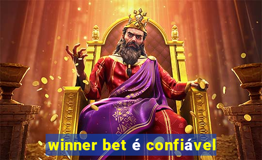 winner bet é confiável