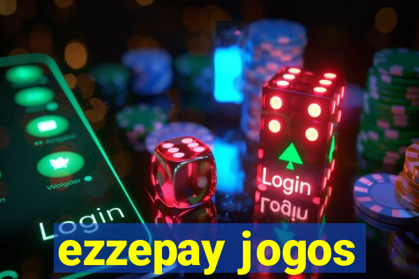 ezzepay jogos