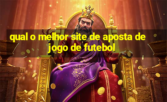 qual o melhor site de aposta de jogo de futebol