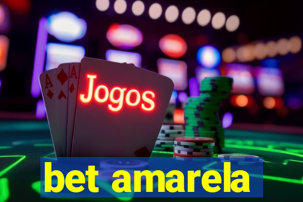 bet amarela