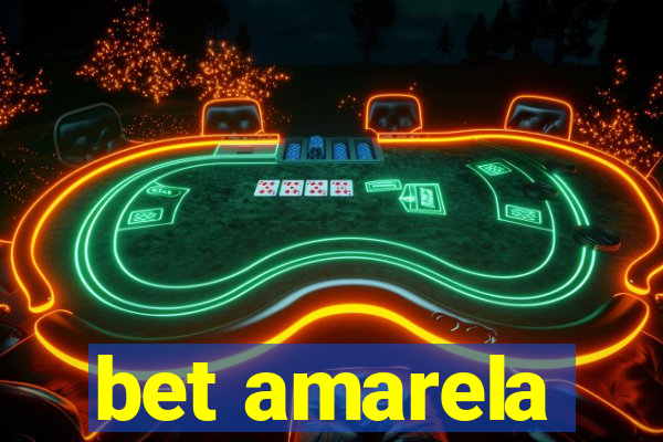 bet amarela