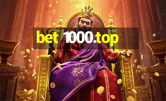 bet 1000.top