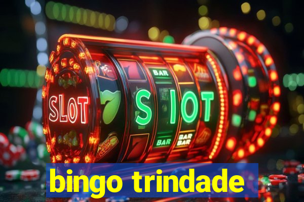 bingo trindade