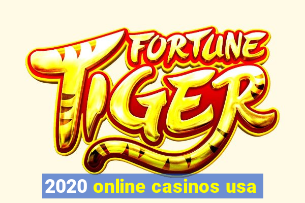 2020 online casinos usa