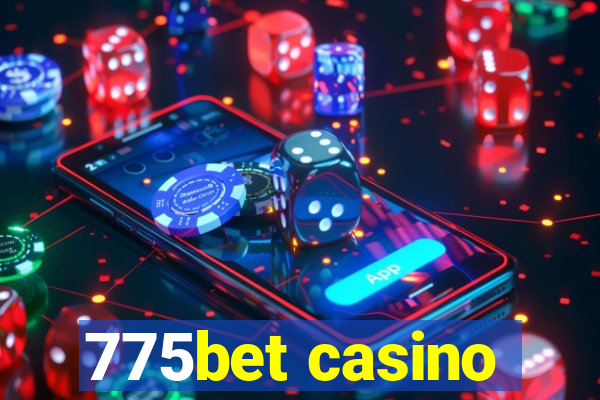 775bet casino