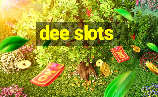 dee slots