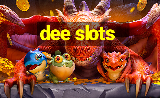 dee slots