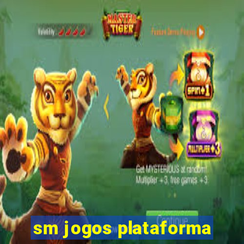 sm jogos plataforma