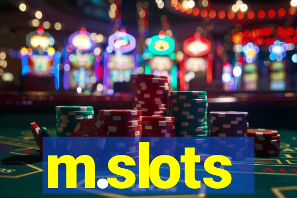 m.slots