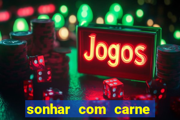 sonhar com carne de porco no jogo do bicho