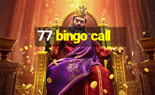 77 bingo call