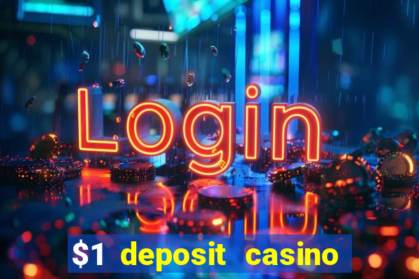 $1 deposit casino nz 2020