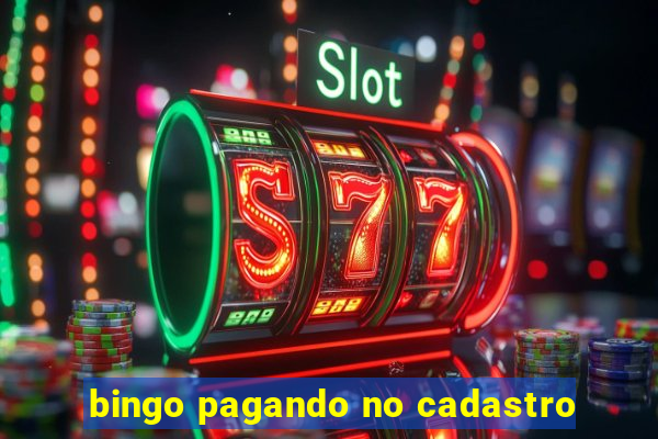 bingo pagando no cadastro