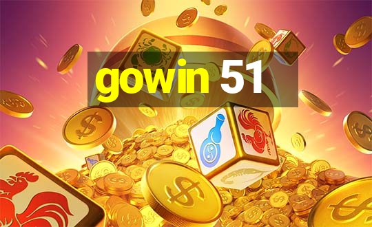 gowin 51