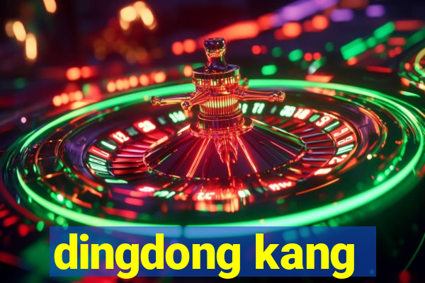 dingdong kang