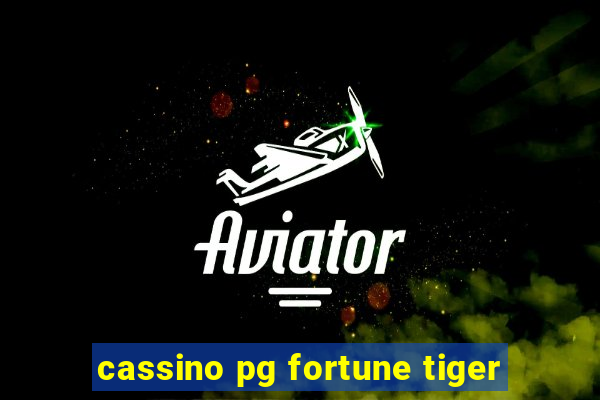 cassino pg fortune tiger