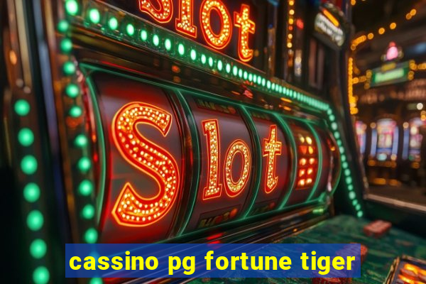 cassino pg fortune tiger