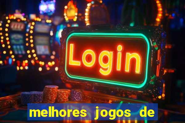 melhores jogos de casino online