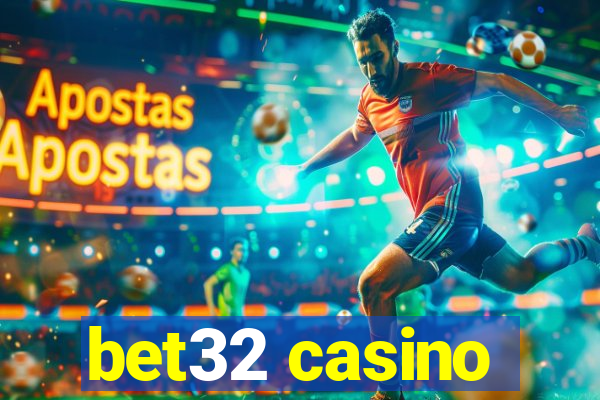 bet32 casino