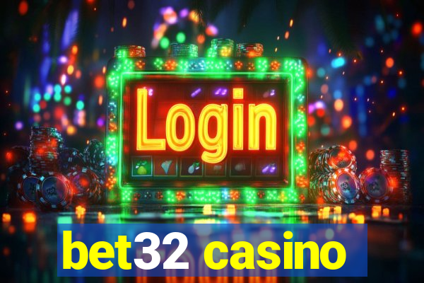 bet32 casino