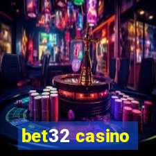 bet32 casino