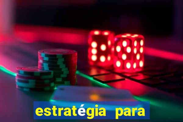 estratégia para ganhar no fortune tiger