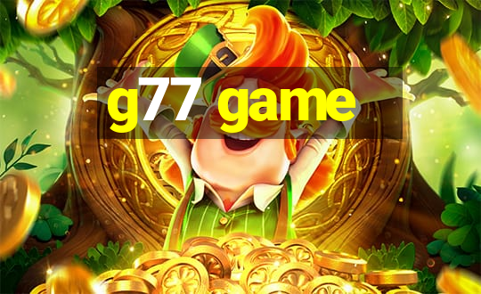 g77 game