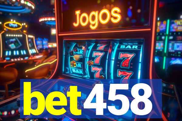 bet458