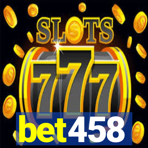 bet458