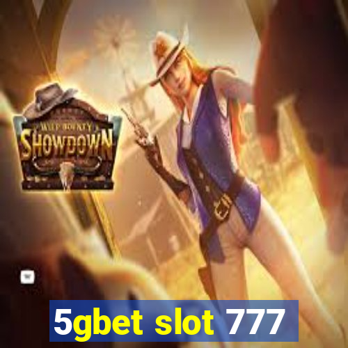 5gbet slot 777