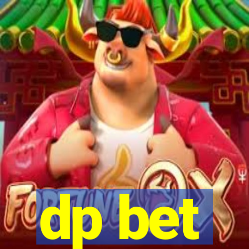 dp bet