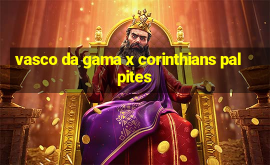 vasco da gama x corinthians palpites