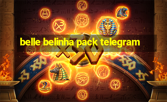 belle belinha pack telegram