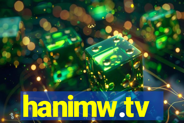 hanimw.tv