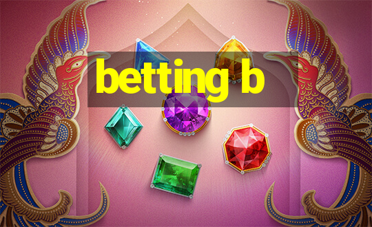 betting b