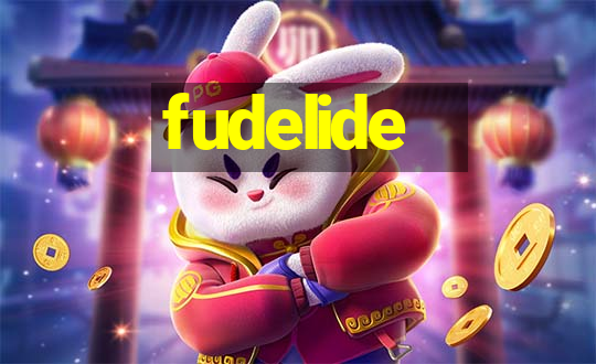 fudelide