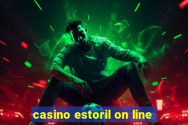 casino estoril on line