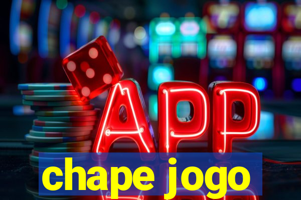 chape jogo