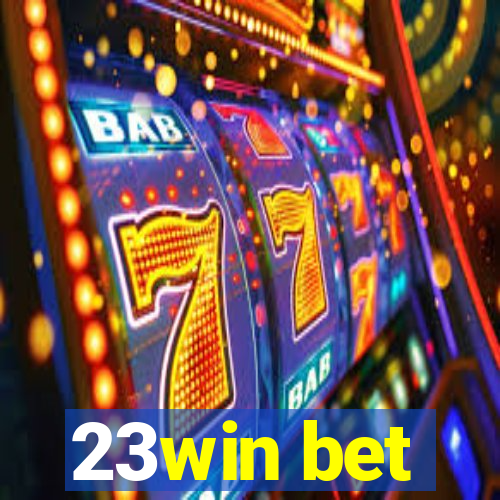 23win bet