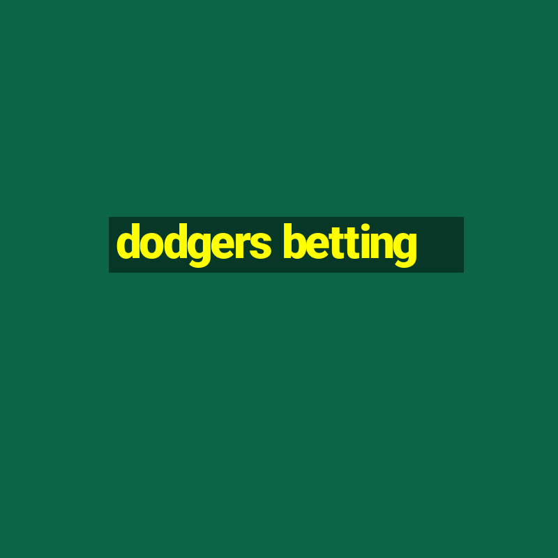 dodgers betting