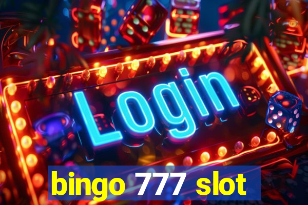 bingo 777 slot