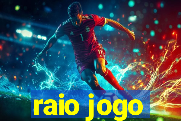 raio jogo