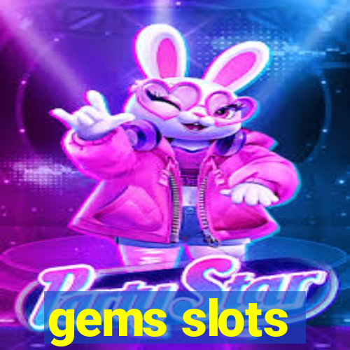 gems slots